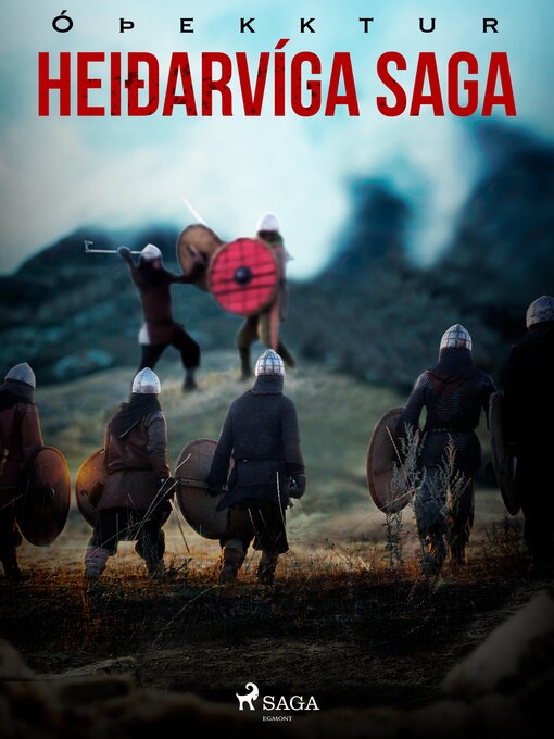 Upplýsingar um Heiðarvíga saga eftir Óþekktur - Biðlisti